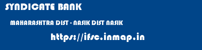 SYNDICATE BANK  MAHARASHTRA DIST - NASIK DIST NASIK   ifsc code